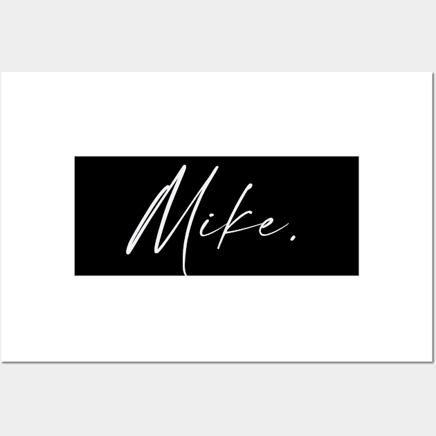 Mike Name, Mike Birthday Wall Art by flowertafy